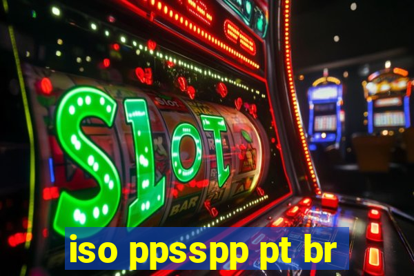 iso ppsspp pt br